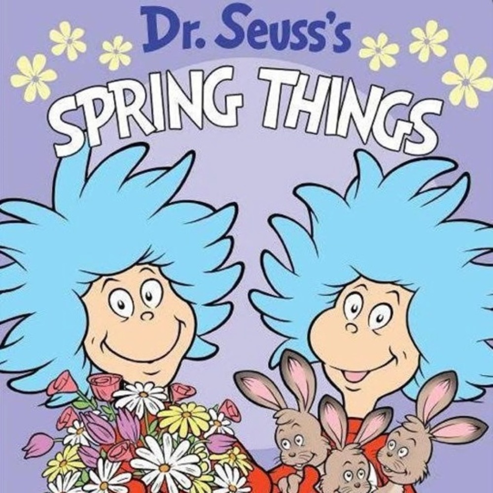Dr. Seuss’s “Spring Things “ Children’s Book